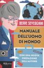 Manuale dell'uomo di mondo Manuale dell'uomo di mondo