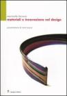 Materiali e innovazione nel design Materiali e innovazione nel design