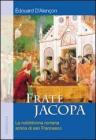 Frate Jacopa Frate Jacopa