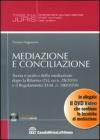Mediazione e conciliazione. Con DVD