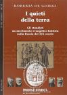 I quieti della terra. Gli stundisti: un movimento evangelico-battista nella Russia del XIX secolo