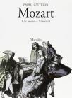 Mozart. Un mese a Venezia