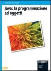 Java: la programmazione ad oggetti