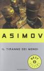 Il tiranno dei mondi Il tiranno dei mondi