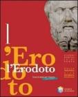 L' Erodoto. Ediz. riforma. Per le Scuole superiori vol.1