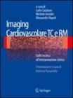 Imaging cardiovascolare TC e RM. E-book