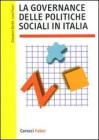 La governance delle politiche sociali in Italia La governance delle politiche sociali in Italia