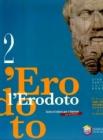 L' Erodoto. Ediz. riforma. Per le Scuole superiori vol.2