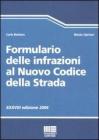 Formulario delle infrazioni al nuovo codice della strada