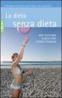 La dieta senza dieta