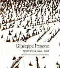 Giuseppe Penone. Writings (1968-2008)