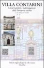 Villa Contarini. Conservazione e valorizzazione delle foresterie vecchie