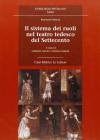 Il sistema dei ruoli nel teatro tedesco del Settecento