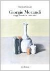 Giorgio Morandi. Saggi e ricerche 1990-2007