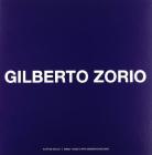 Gilberto Zorio. Ediz. galiziana, spagnola e inglese
