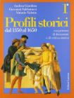 Profili storici. Con percorsi di documenti e di critica storica vol.1 Profili storici. Con percorsi di documenti e di critica storica vol.1