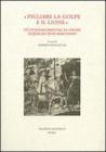 �Pigliare la golpe e il lione�. Studi rinascimentali in onore di Jean-Jaques Marchand