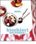 Bicchieri tutta freschezza!