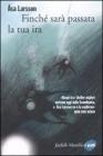 Finch� sar� passata la tua ira. E-book