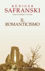 Il Romanticismo. E-book