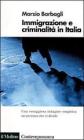 Immigrazione e criminalit� in Italia