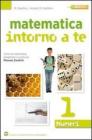 Matematica intorno a te. Numeri. Con quaderno. Con espansione online. Per la Scuola media vol.2