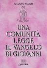 Una comunit� legge il Vangelo di Giovanni