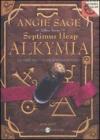Alkymia. Septimus Heap vol.3