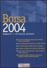 Borsa 2004. Rapporto ref. sul mercato azionario