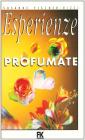 Esperienze profumate