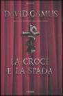 La croce e la spada