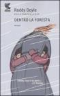 Dentro la foresta