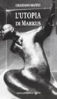 L' utopia di Markus