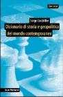 Dizionario di storia e geopolitica del mondo contemporaneo