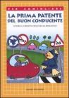 La prima patente del buon conducente