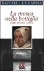 La mosca nella bottiglia. Elogio del senso comune
