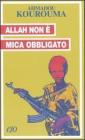 Allah non � mica obbligato