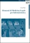 Elementi di medicina legale per infermieristica