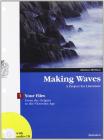 Making waves. Your files. A project for literature. Con espansione online. Per i Licei e gli Ist. magistrali vol.1