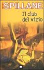 Il club del vizio