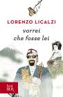 Vorrei che fosse lei
