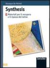 Synthesis. Materiali per il recupero e il ripasso di latino. Per le Scuole superiori vol.2
