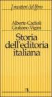 Storia dell'editoria italiana dall'Unit� ad oggi