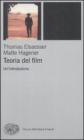 Teoria del film. Un'introduzione Teoria del film. Un'introduzione