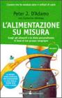 L' alimentazione su misura L' alimentazione su misura