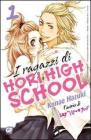 I ragazzi di Hori High School vol.1