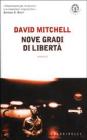 Nove gradi di libert�
