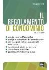 Il regolamento di condominio