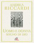 L' uomo e la donna. Sogno di Dio