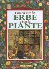 Curarsi con le erbe e con le piante